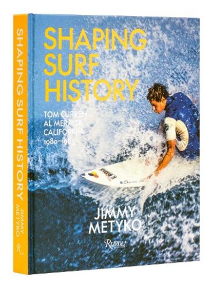 Shaping Surf History, Jimmy Metyko ; Kelly Slater - Gebonden - 9780847873562