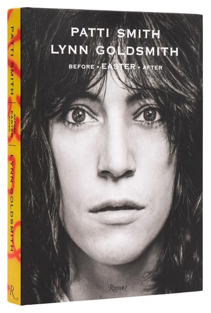 Patti Smith: Before Easter After, Patti Smith ; Lynn Goldsmith - Gebonden - 9780847874088