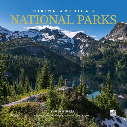 Hiking America's National Parks, Karen Berger ; Jonathan Irish - Gebonden - 9780847899234