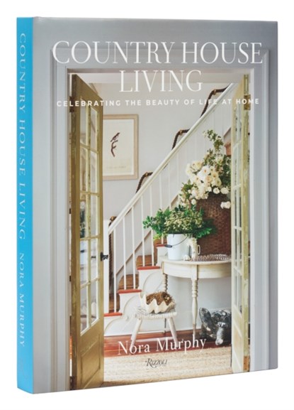 Country House Living, Nora Murphy - Gebonden - 9780847899791