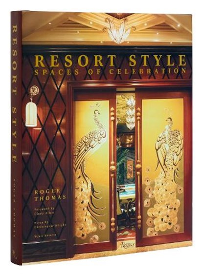Resort Style, Roger Thomas ; Jonah Lehrer - Gebonden - 9780847899951