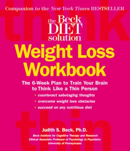 BECK DIET WEIGHT LOSS WORKBK F, Judith S. Beck - Paperback - 9780848731915