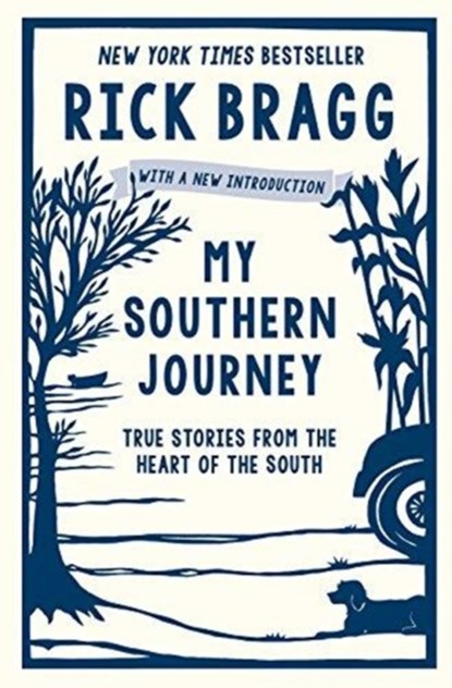 My Southern Journey, Rick Bragg - Paperback - 9780848757465