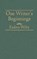 One Writers Beginnings, WELTY,  Eudora - Gebonden - 9780848806590