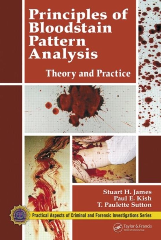 Principles of Bloodstain Pattern Analysis