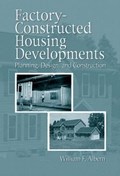 Factory-Constructed Housing Developments | William F. Albern | 
