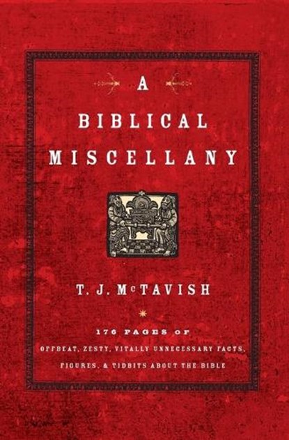 A Biblical Miscellany, T.J McTavish. - Paperback - 9780849917455