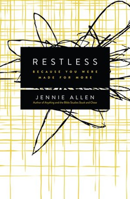 Restless, Jennie Allen - Ebook - 9780849949494