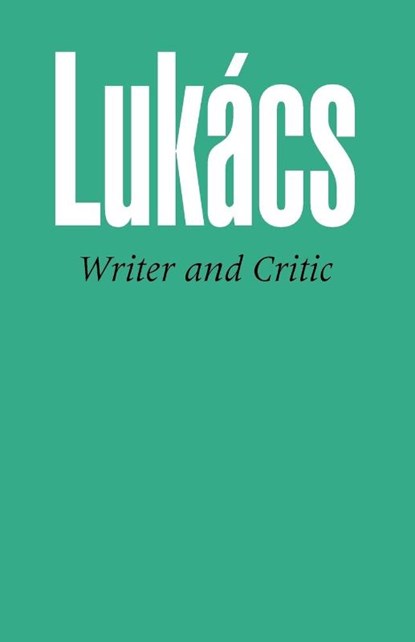 Writer and Critic, Georg Lukacs - Paperback - 9780850362374