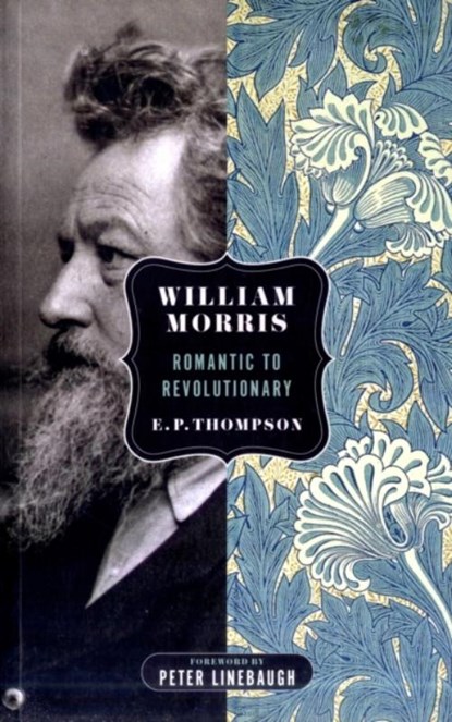 William Morris, E. P. Thompson - Paperback - 9780850366808