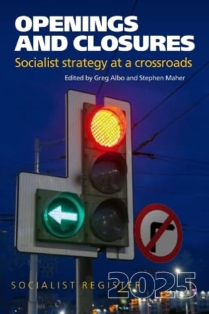 Openings and Closures, Greg Albo ; Stephen Maher - Paperback - 9780850367928