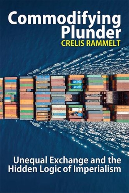 Commodifying Plunder, Rammelt Crelis - Paperback - 9780850368086