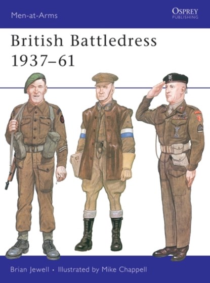 British Battledress 1937-61, Brian Jewell - Paperback - 9780850453874