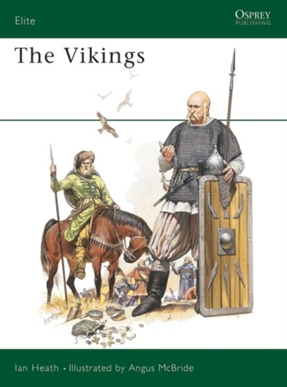 The Vikings, Ian Heath - Paperback - 9780850455656