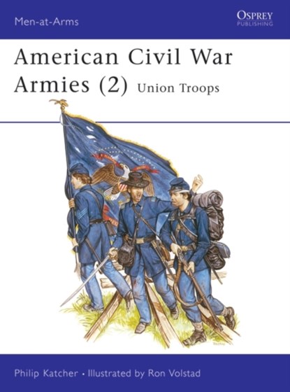 American Civil War Armies (2), Philip Katcher - Paperback - 9780850456905