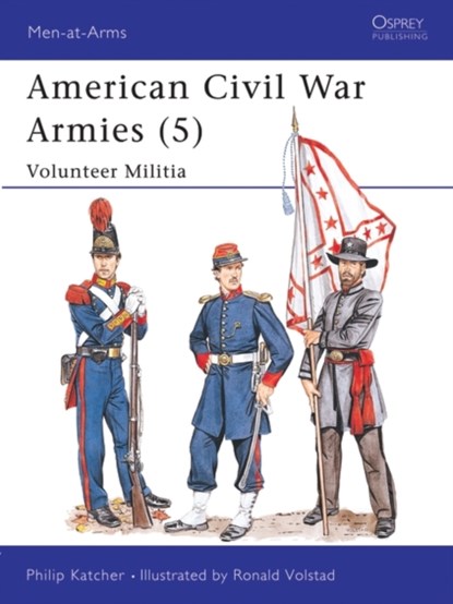 American Civil War Armies (5), Philip Katcher - Paperback - 9780850458534