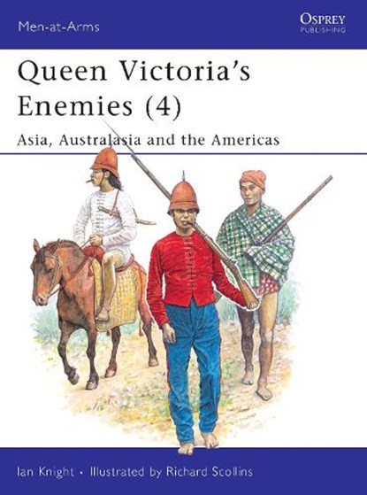 Queen Victoria's Enemies, KNIGHT,  Ian - Paperback - 9780850459517