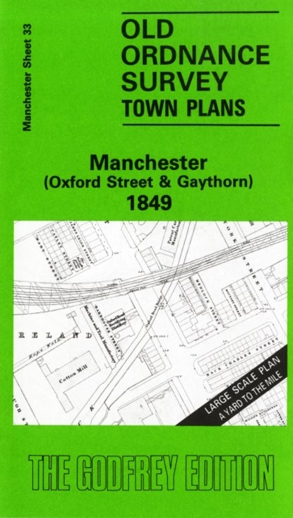 Manchester (Oxford Street and Gaythorn) 1849, Nick Burton - Overig - 9780850541618