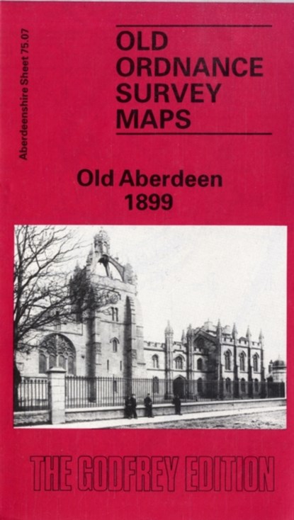 Old Aberdeen 1899, John Smith - Gebonden - 9780850544589