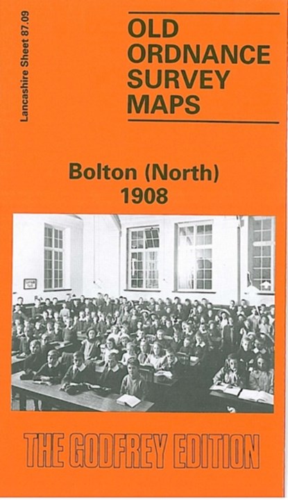 Bolton (North) 1908, Nick Burton - Gebonden - 9780850547405