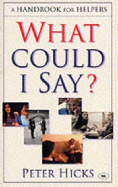 What could I say?, Peter (Author) Hicks - Paperback - 9780851115382