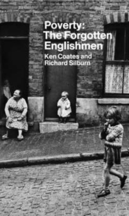 Poverty, Ken Coates ; Richard Silburn - Paperback - 9780851243757