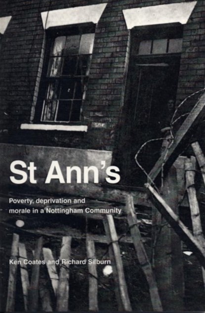 St Ann's, Ken Coates ; Richard Silburn - Paperback - 9780851247328