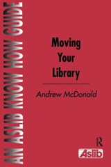 Moving Your Library - Andrew McDonald - 9780851423289