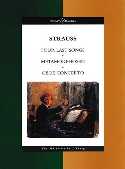 Metamorphosen, Oboe Concerto, Four Last Songs, Richard Strauss - Paperback - 9780851623177
