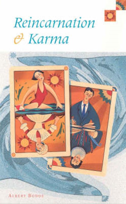 Reincarnation & Karma, Albert Bodde - Paperback - 9780852073261