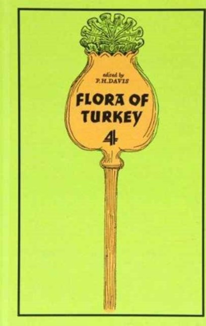 Flora of Turkey, Volume 4, Peter Davis - Gebonden - 9780852242087
