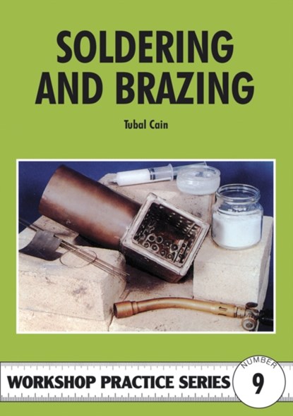 Soldering and Brazing, Tubal Cain - Paperback - 9780852428450