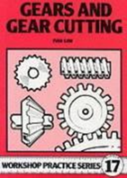 Gears and Gear Cutting, Ivan Law - Paperback - 9780852429112
