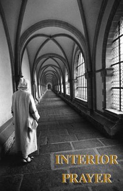 Interior Prayer, A. Carthusian - Paperback - 9780852440384