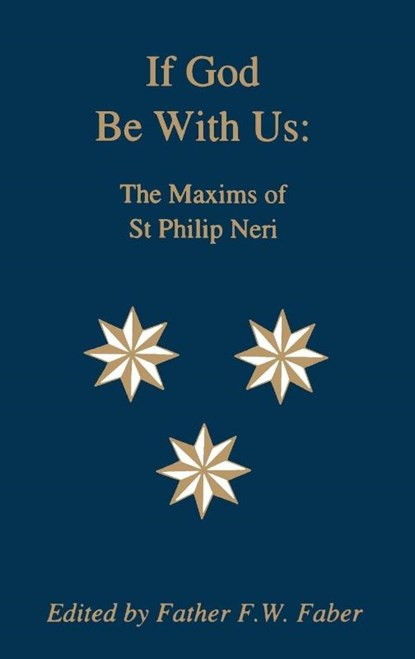 If God Be With Us, Saint Philip Neri - Paperback - 9780852442968