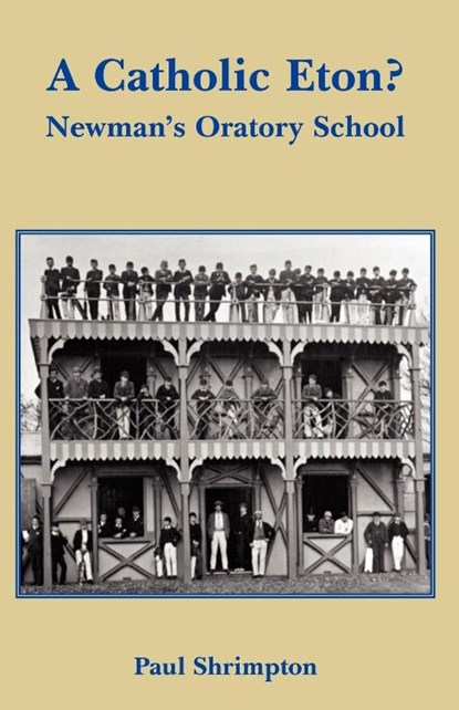 A Catholic Eton?, Paul Shrimpton - Paperback - 9780852446614