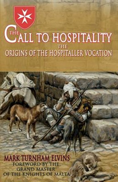 The Call to Hospitality, Mark Turnham Elvins - Paperback - 9780852448168