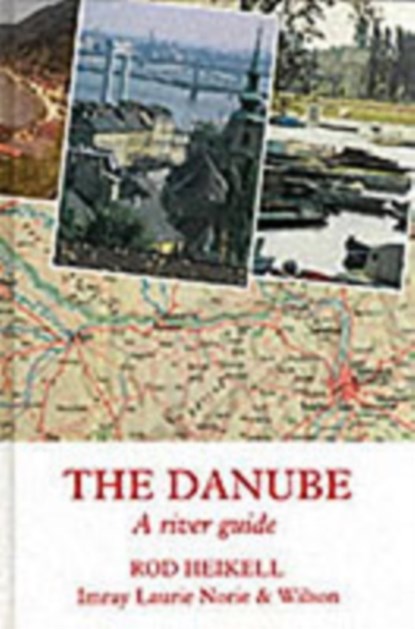 The Danube, Rod Heikell - Gebonden - 9780852881477