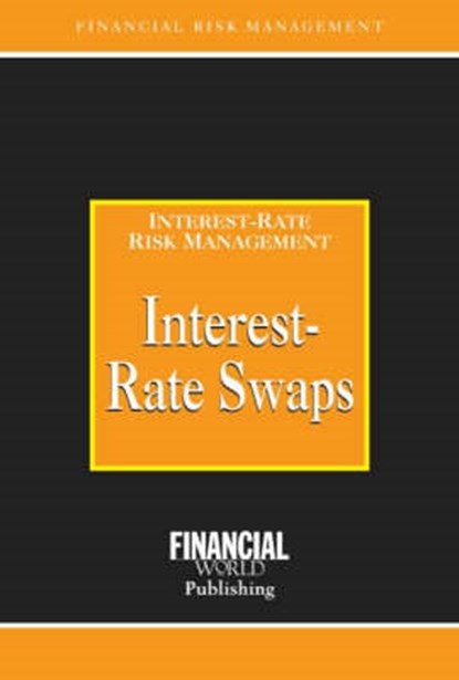 Interest Rate Swaps, Brian Coyle - Gebonden - 9780852974438