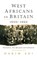 West Africans in Britain, 1900-60, Hakim Adi - Paperback - 9780853158486