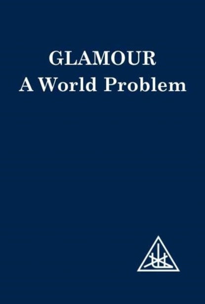 Glamour, Alice A. Bailey - Paperback - 9780853301097