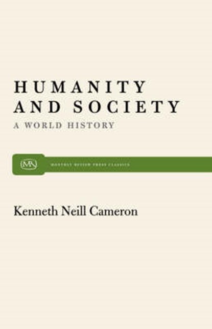 Humanity and Society, CAMERON,  Kenneth Neill - Paperback - 9780853454083