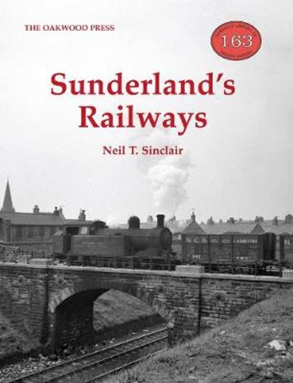 Sunderland's Railways, Neil T. Sinclair - Paperback - 9780853614623