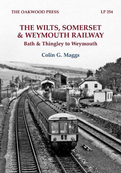 The Wilts, Somerset & Weymouth Railway, Colin G. Maggs - Paperback - 9780853617785