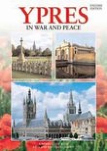 Ypres In War and Peace - French, Martin Marix Evans - Paperback - 9780853727699