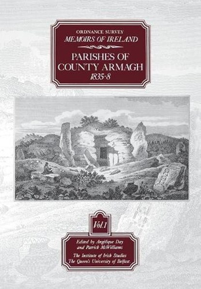 Ordnance Survey Memoirs of Ireland, Angelique Day ; Patrick McWilliams - Paperback - 9780853893417