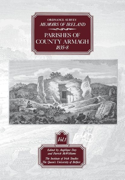 Ordnance Survey Memoirs of Ireland, Angelique Day ; Patrick McWilliams - Paperback - 9780853893417