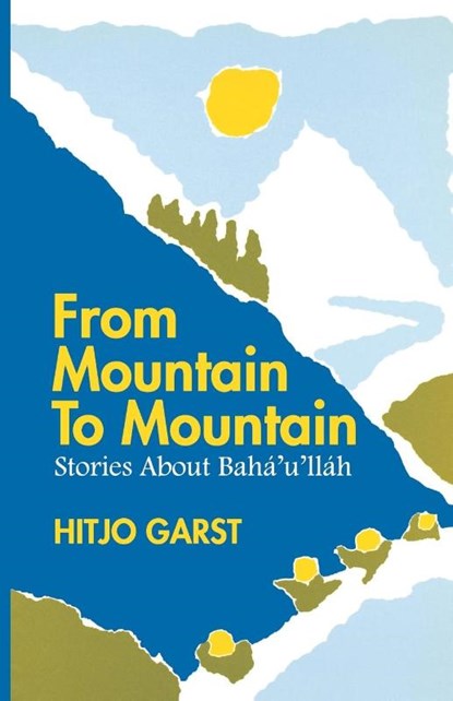 From Mountain to Mountain, Hitjo Garst - Paperback - 9780853982661