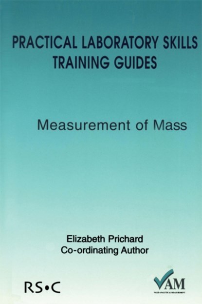 Measurement of Mass, Richard (Laboratory of the Government Chemist) Lawn - Paperback - 9780854044634