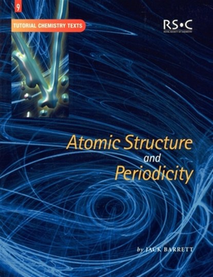 Atomic Structure and Periodicity, Jack Barrett - Paperback - 9780854046577